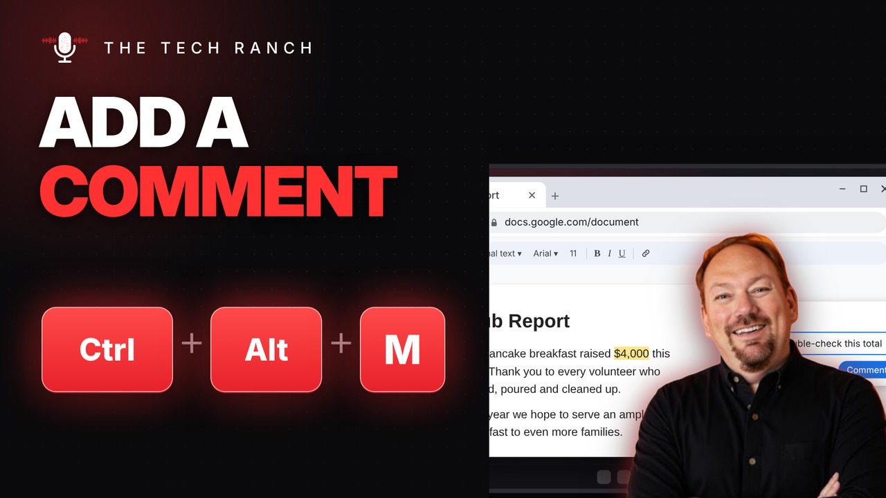 Add a Comment in Google Docs or Word: Ctrl + Alt + M - The Tech Ranch