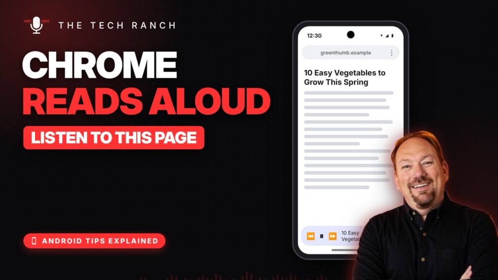 Have Chrome Read Web Pages Out Loud on Android - The Tech Ranch