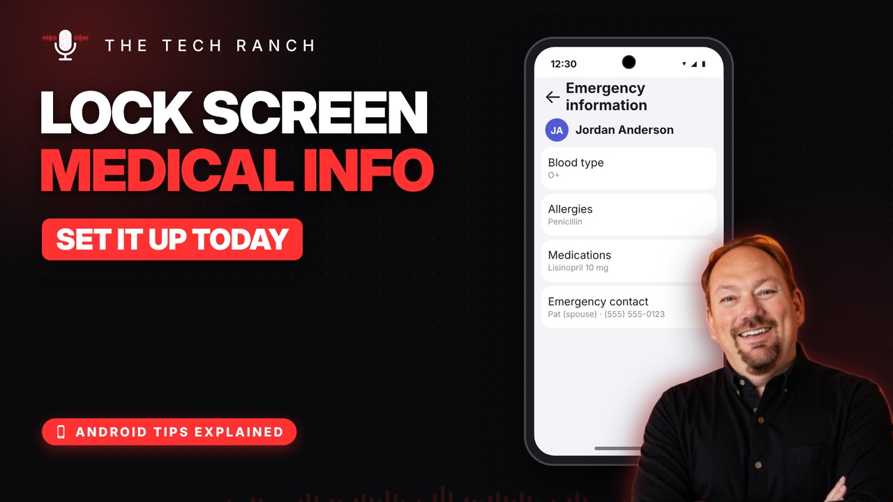 Put Medical Info on Your Android Lock Screen (It Could Save Your Life) - The Tech Ranch
