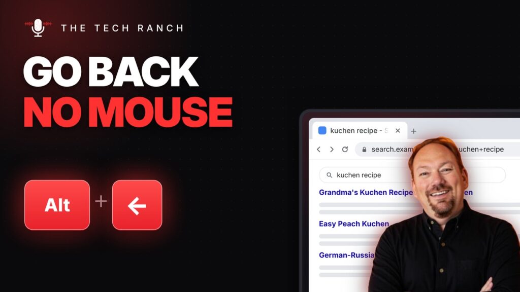 Go Back a Page Without the Mouse: Alt + Left Arrow - The Tech Ranch