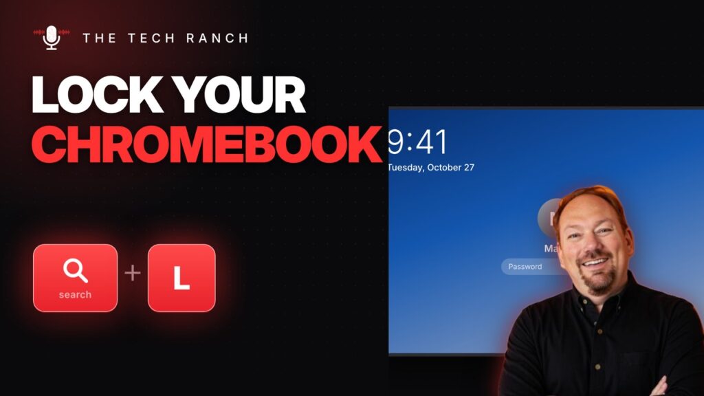 Lock Your Chromebook Instantly: Search + L - The Tech Ranch