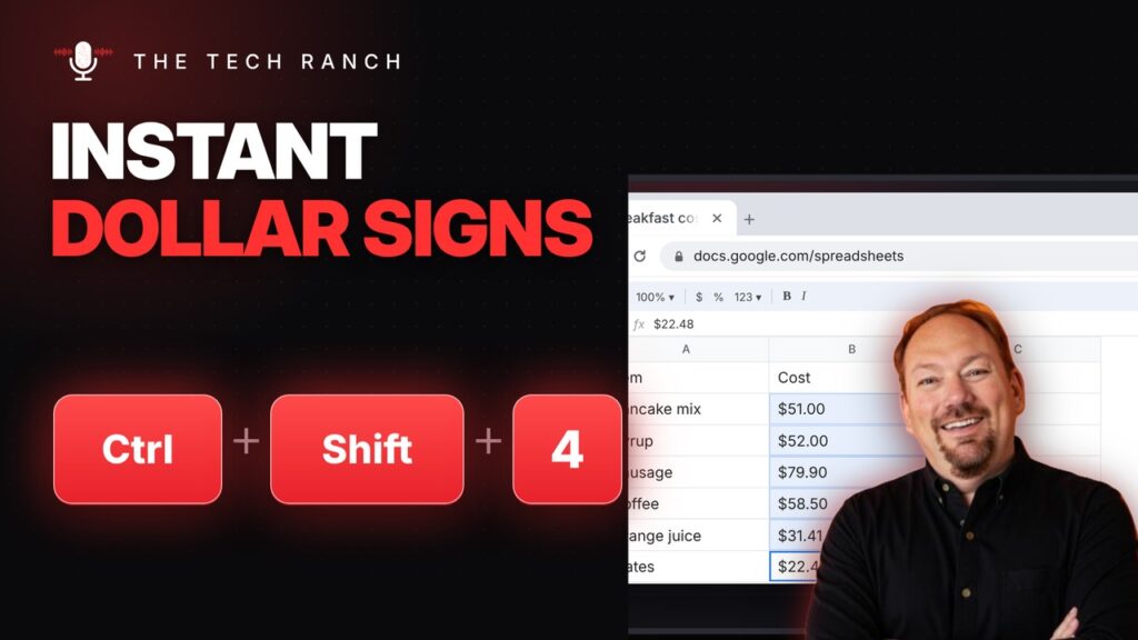 Format Numbers as Dollars Instantly: Ctrl + Shift + 4 (Sheets & Excel) - The Tech Ranch