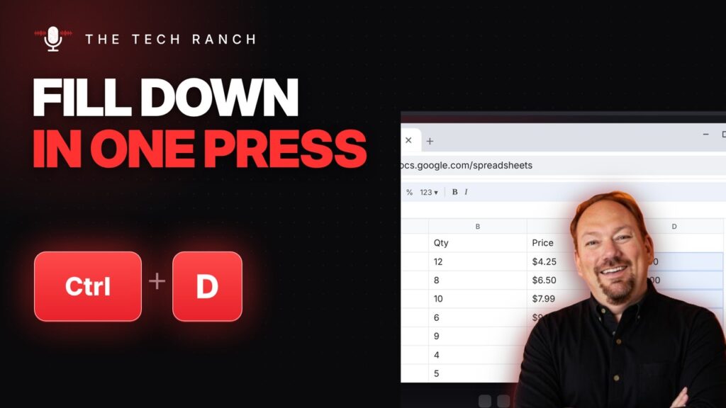 Fill Down in One Press: Ctrl + D (Google Sheets & Excel) - The Tech Ranch
