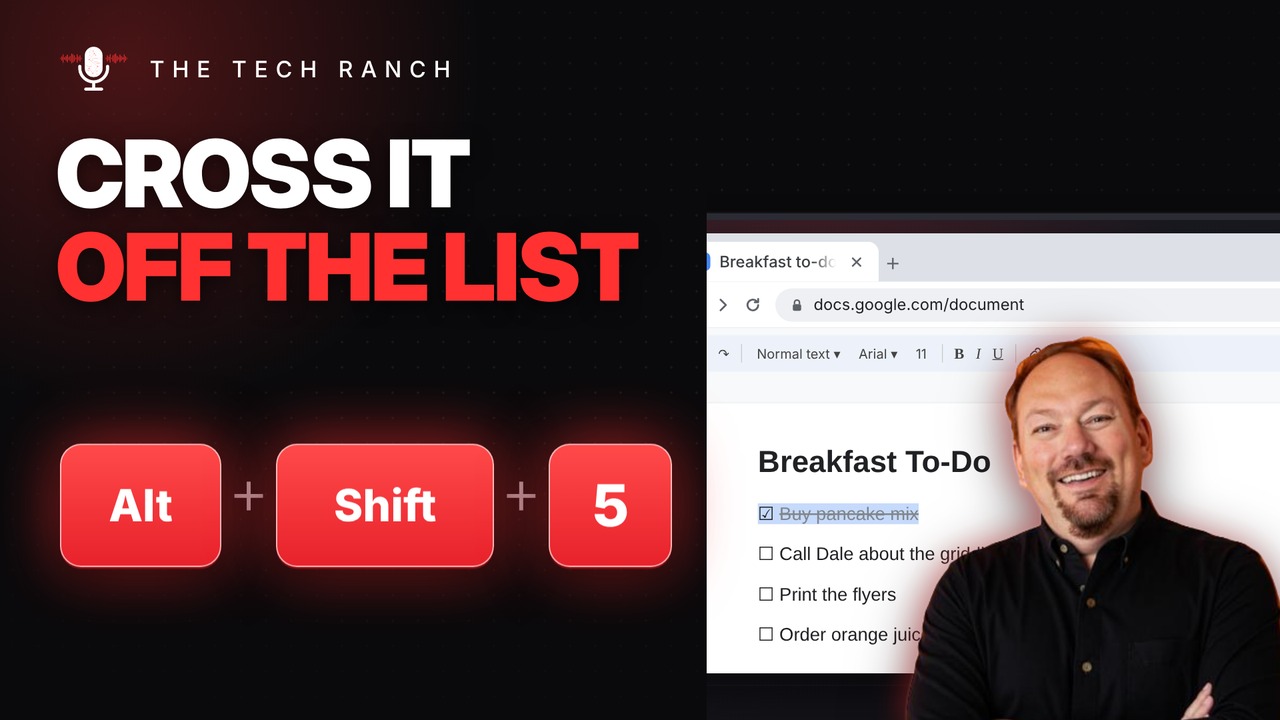Cross Things Off Your List in Google Docs: Alt + Shift + 5 (Strikethrough) - The Tech Ranch