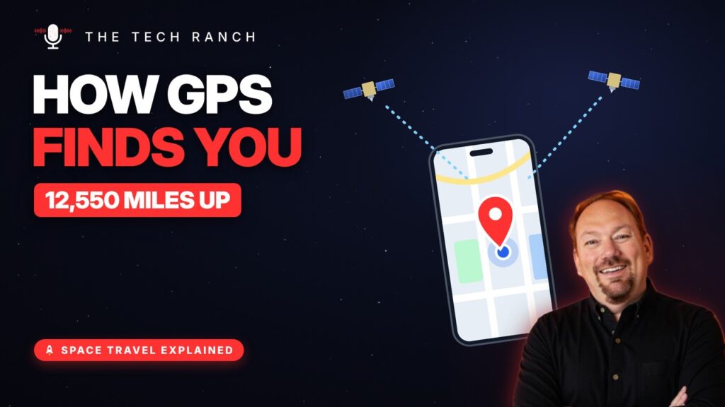 How Does GPS Work? How Your Phone Knows Where You Are - The Tech Ranch