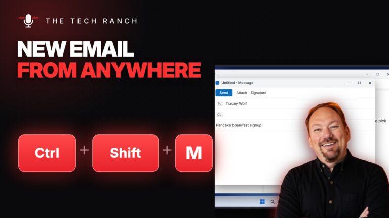 New Email from Anywhere in Outlook: Ctrl + Shift + M - The Tech Ranch