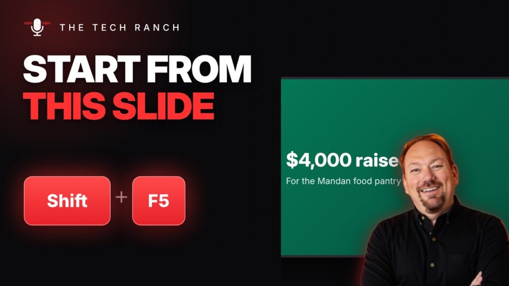 Start Your PowerPoint Show From This Slide: Shift + F5 - The Tech Ranch