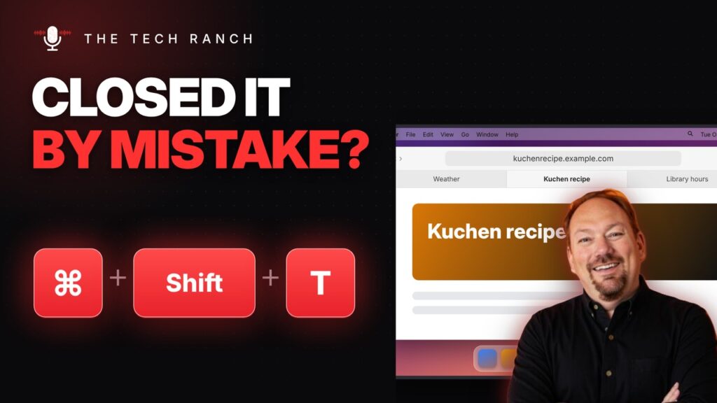 Reopen a Closed Tab in Safari: Command + Shift + T - The Tech Ranch