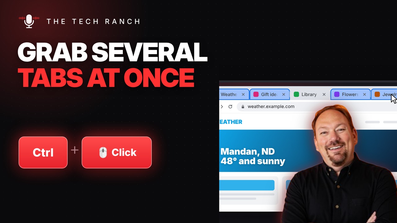 Select Several Browser Tabs at Once: Ctrl + Click - The Tech Ranch