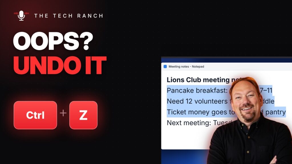 Oops! Undo Almost Anything with Ctrl + Z (and Redo with Ctrl + Y) - The Tech Ranch