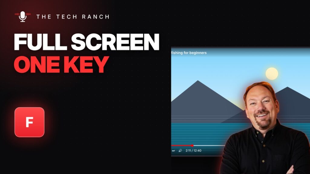 YouTube Full Screen with One Key: F (Plus C for Captions) - The Tech Ranch